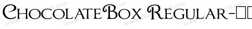 ChocolateBox Regular字体转换